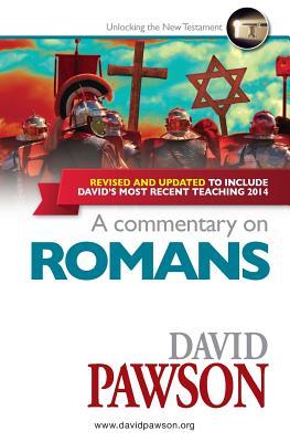 A Commentary on Romans - Unlocking the New Testament