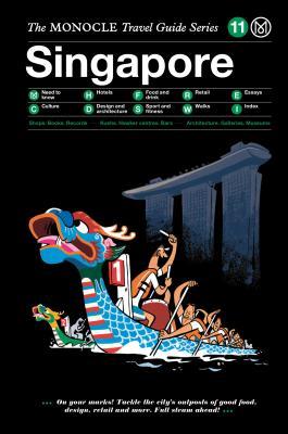 Singapore - The Monocle Travel Guide Series