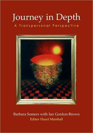 Journey in Depth: A Transpersonal Perspective - Wisdom of the Transpersonal