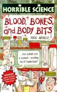 Horrible Science: Blood, Bones and Body Bits - Thryft