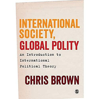 International Society, Global Polity : An Introduction to International Political Theory - Thryft