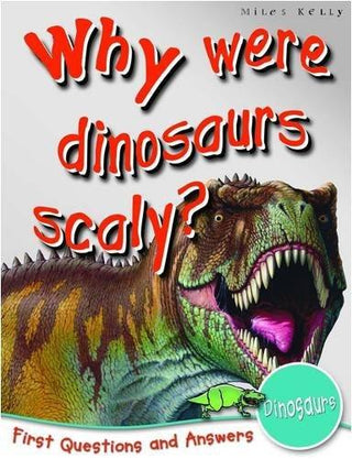 1st Questions and Answers Dinosaurs : Why Were Dinosaurs Scaly?