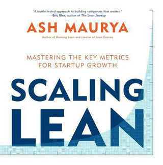 Scaling Lean : Mastering the Key Metrics for Startup Growth - Thryft