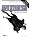 PalmPilot: The Ultimate Guide: Mastering Palm Organizers from Pilot 1000 to Palm VII - Thryft