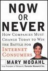 Now or Never: How Companies Must Change Today to Win the Battle for Internet Customers - Thryft