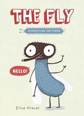 The Fly: The Disgusting Critters Series - Thryft