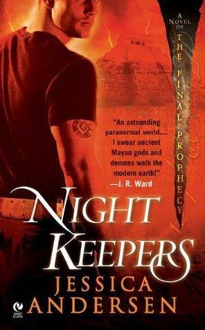 Nightkeepers : A Novel of the Final Prophecy - Thryft