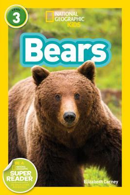Bears - National Geographic Kids Readers: Level 3