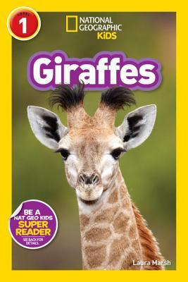 Giraffes - National Geographic Kids Readers: Level 1