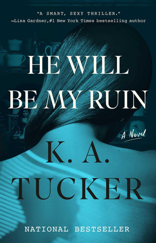 He Will Be My Ruin : A Novel - Thryft