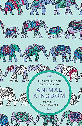 The Little Book Of Colouring: Animal Kingdom