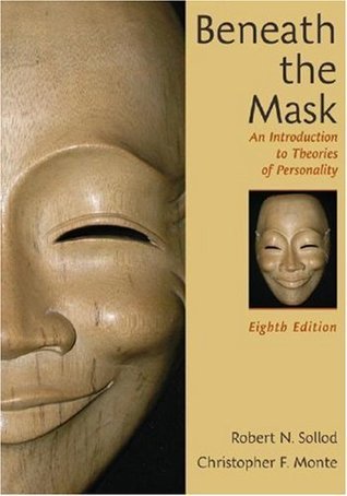 Beneath the Mask : An Introduction to Theories of Personality