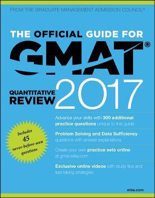 The Official Guide for GMAT Quantitative Review 2017 with Online Question Bank and Exclusive Video - Thryft