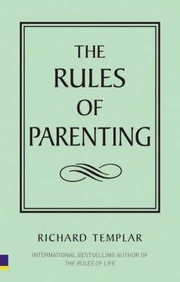 The Rules of Parenting