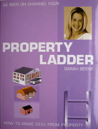 Property Ladder: How to Make £££s From Property