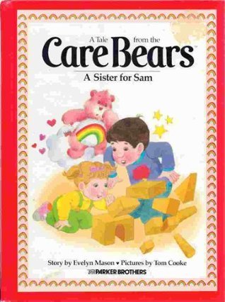 A Sister for Sam - A Tale from the Care Bears