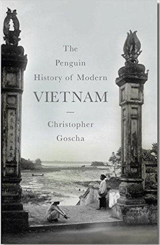 The Penguin History of Modern Vietnam - Thryft