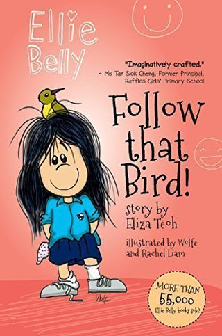 Follow That Bird - Ellie Belly