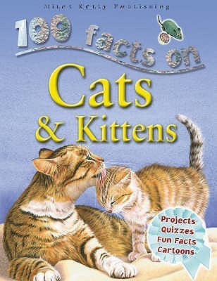 100 Facts on Cats and Kittens