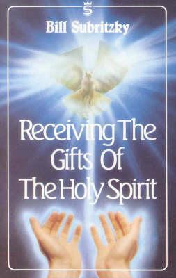 Receiving the Gifts of the Holy Spirit