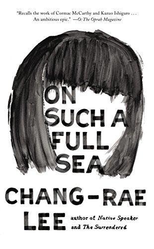 On Such a Full Sea - Thryft