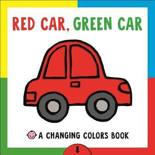 Changing Picture Book: Red Car, Green Car : A Changing Colors Book - Thryft