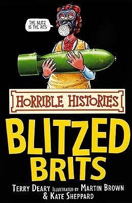 Blitzed Brits - Horrible Histories