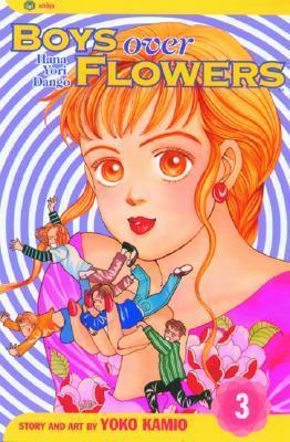 Boys Over Flowers, Vol. 3 - Hana Yori Dango - Thryft