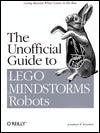 The Unofficial Guide to LEGO(R) MINDSTORMS Robots - Thryft