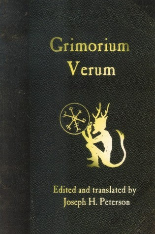 Grimorium Verum: A Handbook of Black Magic