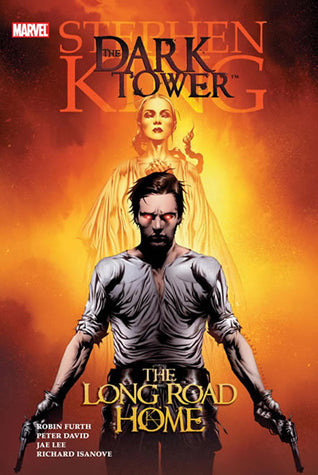 The Long Road Home: The Dark Tower