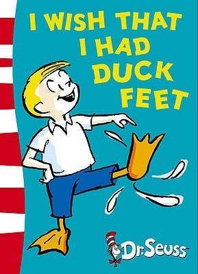 I Wish That I Had Duck Feet : Green Back Book - Thryft