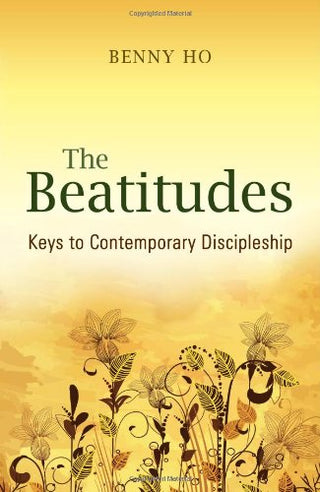The Beatitudes: Keys to Contemporary Discipleship