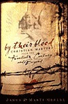 By Their Blood: Christian Martyrs From the Twentieth Century and Beyond