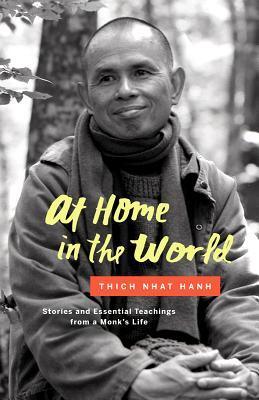 At Home in the World : Stories and Essential Teachings from a Monk's Life - Thryft