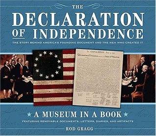 The Declaration of Independence: The Story Behind America's Founding Document and the Men Who Created It - Thryft