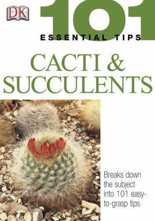 Cacti and Succulents: 101 Essential Tips - Thryft