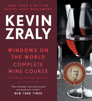 Kevin Zraly Windows on the World Complete Wine Course : Revised and Expanded Edition - Thryft