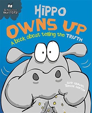 Hippo Owns Up - Behaviour Matters!