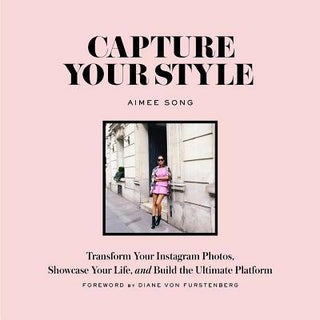 Capture Your Style : Transform Your Instagram Images, Showcase Your Life, and Build the Ultimate Platform - Thryft