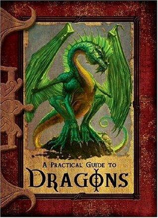 A Practical Guide To Dragons - Thryft