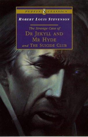 The Strange Case of Dr Jekyll and Mr Hyde and the Suicide Club - Thryft