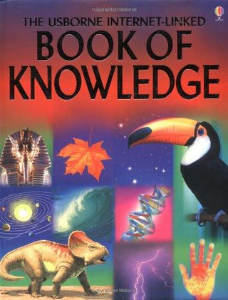 The Usborne Internet-Linked Book of Knowledge - Thryft