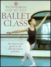 Step-by-Step Ballet Class - Thryft