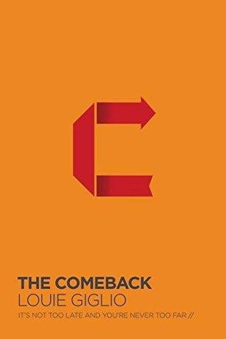 The Comeback : It's Not Too Late and You're Never Too Far - Thryft