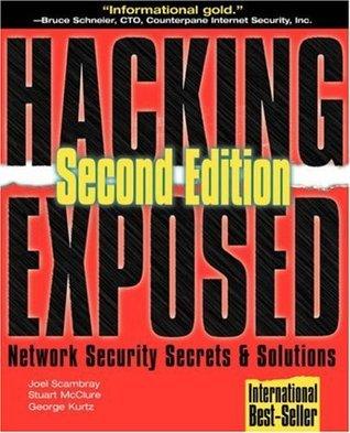 Hacking Exposed: Network Security Secrets & Solutions, Second Edition - Thryft