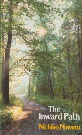 The Inward Path : Contemplative Essays - Thryft