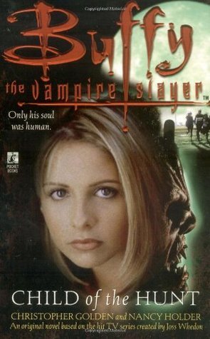 Child of the Hunt - Buffy the Vampire Slayer