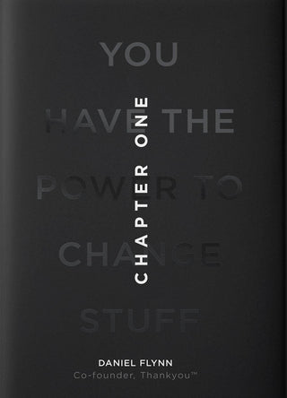 Chapter One : You have the power to change stuff - Thryft