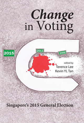 Change in Voting: Singapore’s 2015 General Election